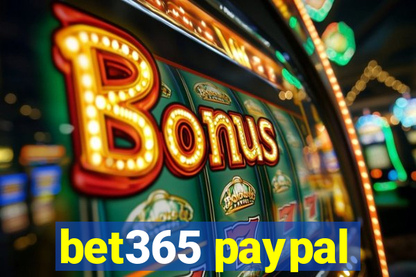 bet365 paypal